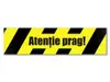 Sticker antiderapant podea „Atenție la prag” 100×30 cm – autocolant avertizare și marcaj podea
