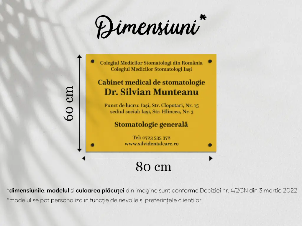 Plăcuță obligatorie pentru cabinetele stomatologice conformă deciziei emise de Colegiul Medicilor Stomatologi din România, 80x60 cm