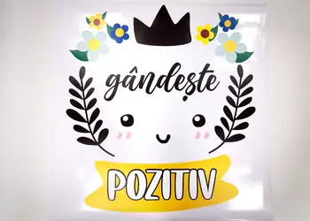 sticker mesaj motivational gandeste pozitiv camera copii scoli gradinite s1