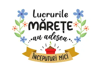 sticker mesaj lucrurile marete au adesea inceputuri mici scoli gradinite s1