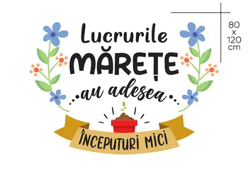 sticker mesaj lucrurile marete au adesea inceputuri mici scoli gradinite s1