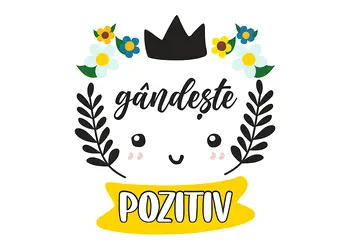 sticker mesaj motivational gandeste pozitiv camera copii scoli gradinite s1