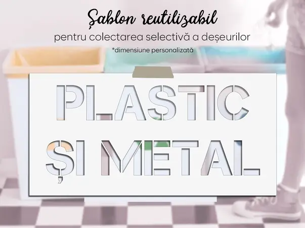 Sablon reutilizabil cu marcaj Plastic si metal pentru colectarea selectiva a deseurilor s1