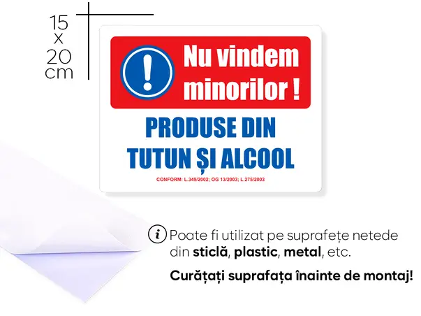 sticker atentionare nu vindem minorilor tutun si alcool autocolant folina 15x20cm s01