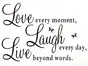 Sticker text Love-Laugh-Live, Folina, decorațiune pentru perete, dimensiune sticker 50x60 cm