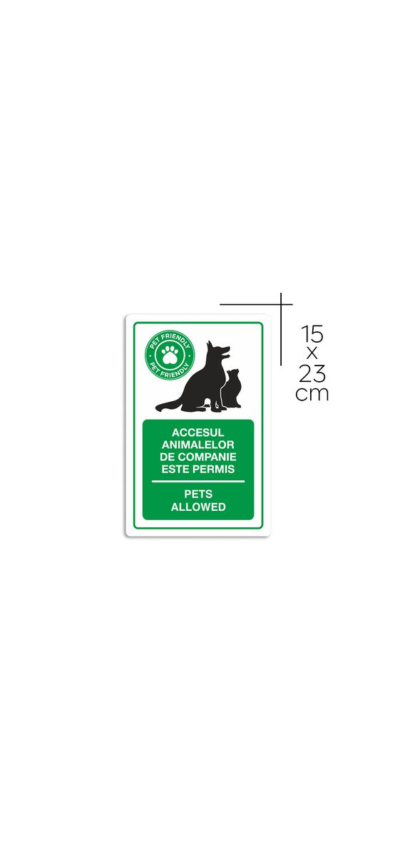 Sticker cu 'Accesul animalelor de companie este permis', autocolant, 15x23 cm