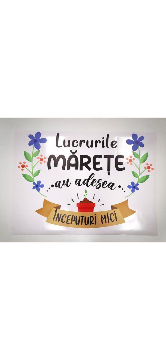 Sticker cu mesaj 'Lucrurile mărețe au adesea începuturi mici', decorațiune pentru școli și gradinițe sau camera copiilor, 80x120 cm, racletă de aplicare inclusă