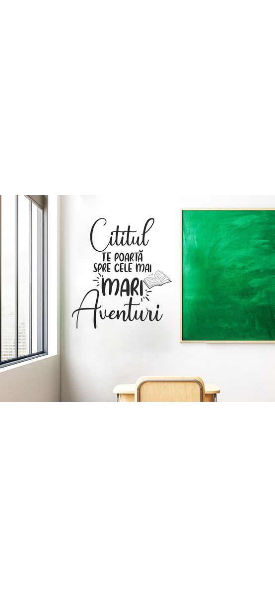 Sticker cu mesaj 'Cititul te poartă spre cele mai mari aventuri', decorațiune pentru școli și grădinițe, 99x110 cm, racletă de aplicare inclusă